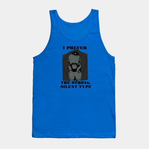 Strong, silent type Tank Top by Notorious Steampunk